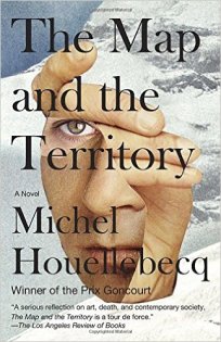 The Map and the Territory by Michel Houllebecq