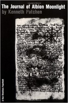 The Journal of Albion Moonlight by Kenneth Patchen